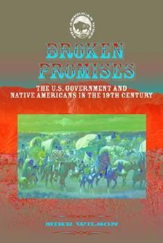 Library Binding Broken Promises: The U.S. Government & Native Americans Book