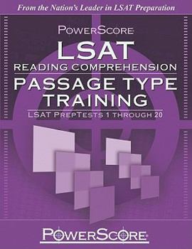 Paperback Powerscore LSAT Reading Comprehension: Passage Type Training: LSAT Preptests 1 Through 20 Book