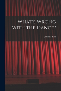 Paperback What's Wrong With the Dance? Book