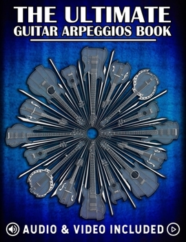 Paperback The Ultimate Guitar Arpeggio Book