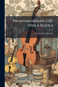 Paperback Prostonárodní eské písn a íkadla [Czech] Book