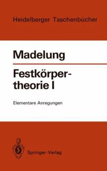 Paperback Festkörpertheorie I: Elementare Anregungen [German] Book