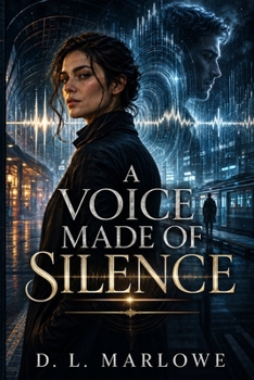 Paperback A Voice Made of Silence (Resonance Born) Book