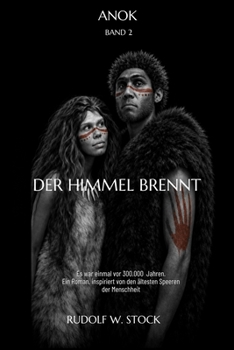 Paperback Anok: Der Himmel brennt [German] Book