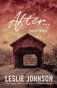 Paperback AFTER ... Joan's Story Book
