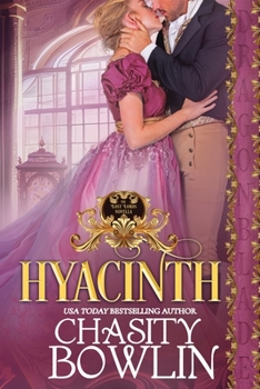 Hyacinth - Book #7 of the Lost Lords