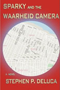 Hardcover Sparky and the Waarheid Camera Book