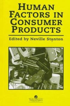 Hardcover Human Factors In Consumer Products Book