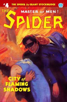 Paperback The Spider #4: City of Flaming Shadows Book