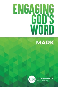 Paperback Engaging God's Word: Mark Book