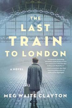 Paperback The Last Train to London: A Novel Book