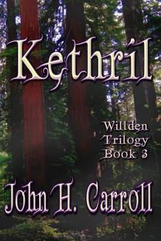 Kethril - Book #3 of the Willden