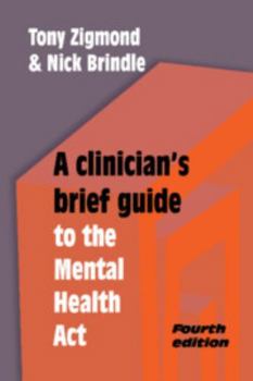 Paperback A Clinician's Brief Guide to the Mental Health ACT Book