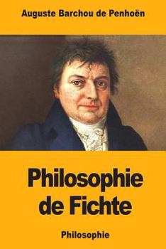 Paperback Philosophie de Fichte [French] Book