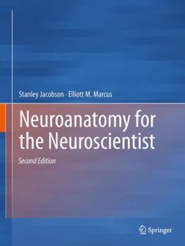 Paperback Neuroanatomy for the Neuroscientist Book