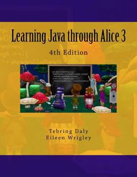 Paperback Learning Java through Alice 3 Book