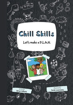 Paperback Chill Skills: Let's Make A P.L.A.N. Book