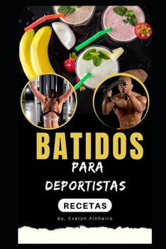 Paperback Batidos para deportistas: Recetas [Spanish] Book