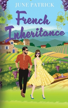 Paperback French Inheritance (Escapist Romance) Book