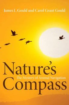 Hardcover Nature's Compass: The Mystery of Animal Navigation Book