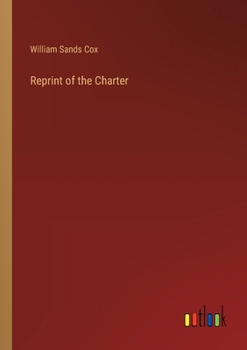 Paperback Reprint of the Charter Book