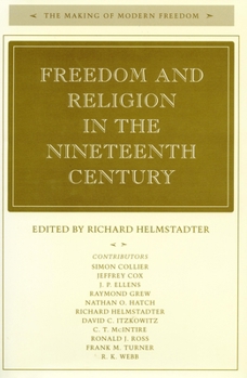 Hardcover Freedom and Religion in the Nineteenth Century Book