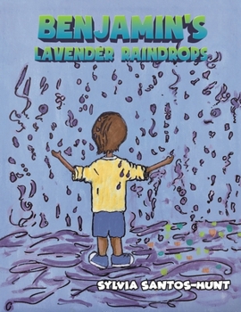 Paperback Benjamin's Lavender Raindrops Book