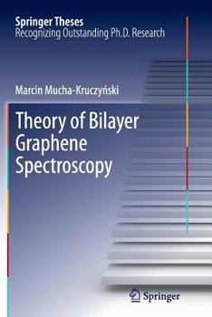 Paperback Theory of Bilayer Graphene Spectroscopy Book