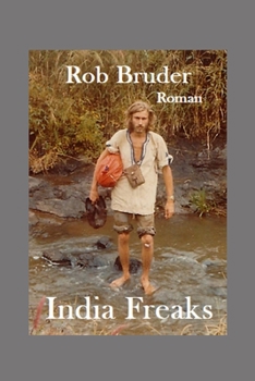 Paperback India Freaks: Roman [German] Book
