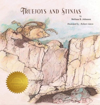 Hardcover Truejoys and Stinjas Book