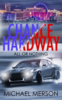 Paperback Chance Hardway All or Nothing Book