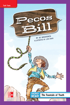 Spiral-bound Reading Wonders Leveled Reader Pecos Bill: Ell Unit 4 Week 1 Grade 5 Book