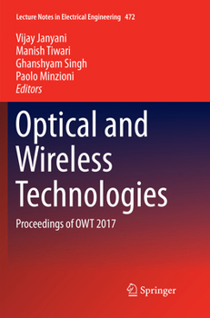 Paperback Optical and Wireless Technologies: Proceedings of Owt 2017 Book