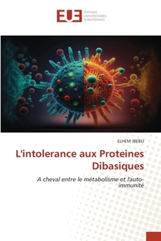 Paperback L'intolerance aux Proteines Dibasiques [French] Book