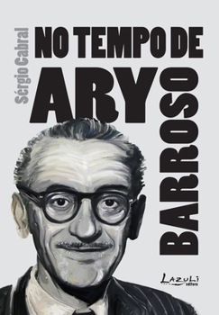 Paperback Nos Tempos de Ary Barroso [Portuguese] Book