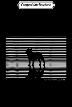 Composition Notebook: French Bulldog American Flag Patriotic 4th Of July Journal/Notebook Blank Lined Ruled 6x9 100 Pages