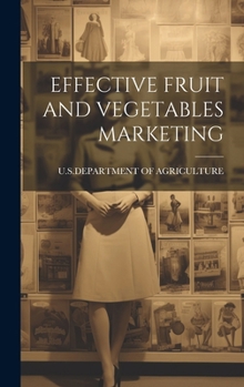 Hardcover Effective Fruit and Vegetables Marketing Book