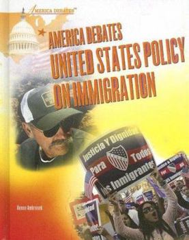 Library Binding America Debates United States Policy on Immigration Book