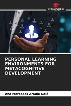 Paperback Personal Learning Environments for Metacognitive Development Book
