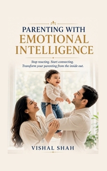 Paperback Parenting with Emotional Intelligence Book
