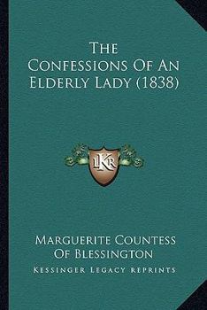 The Confessions of an Elderly Lady