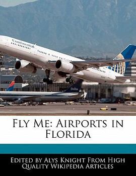 Fly Me : Airports in Florida