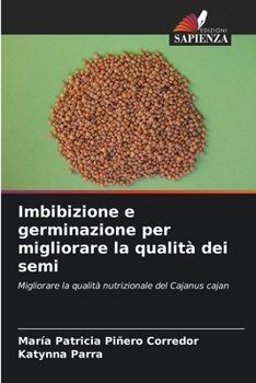 Paperback Imbibizione e germinazione per migliorare la qualità dei semi [Italian] Book