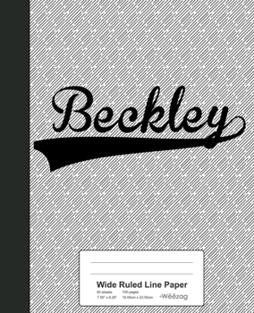 Paperback Wide Ruled Line Paper: BECKLEY Notebook Book