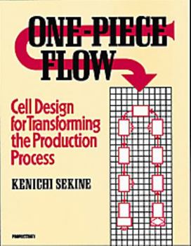 Hardcover One-Piece Flow (C): Cell Design for Transforming the Production Process Book