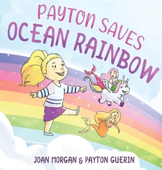 Hardcover Payton Saves Ocean Rainbow Book