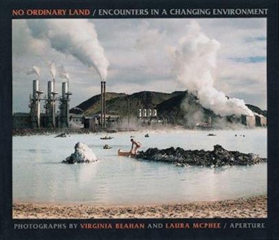 Hardcover No Ordinary Land: Encounters in a Changing Environment Book