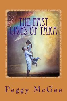 Paperback The Past Lives of Tara Book