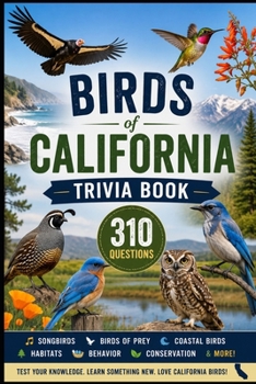 Birds of California Trivia Book