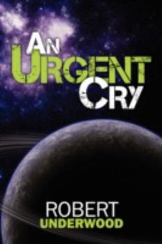 Paperback An Urgent Cry Book